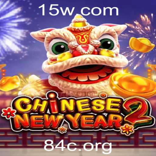 CHINESENEWYEAR2: Explorando o Novo Jogo com a Palavra-Chave 84c